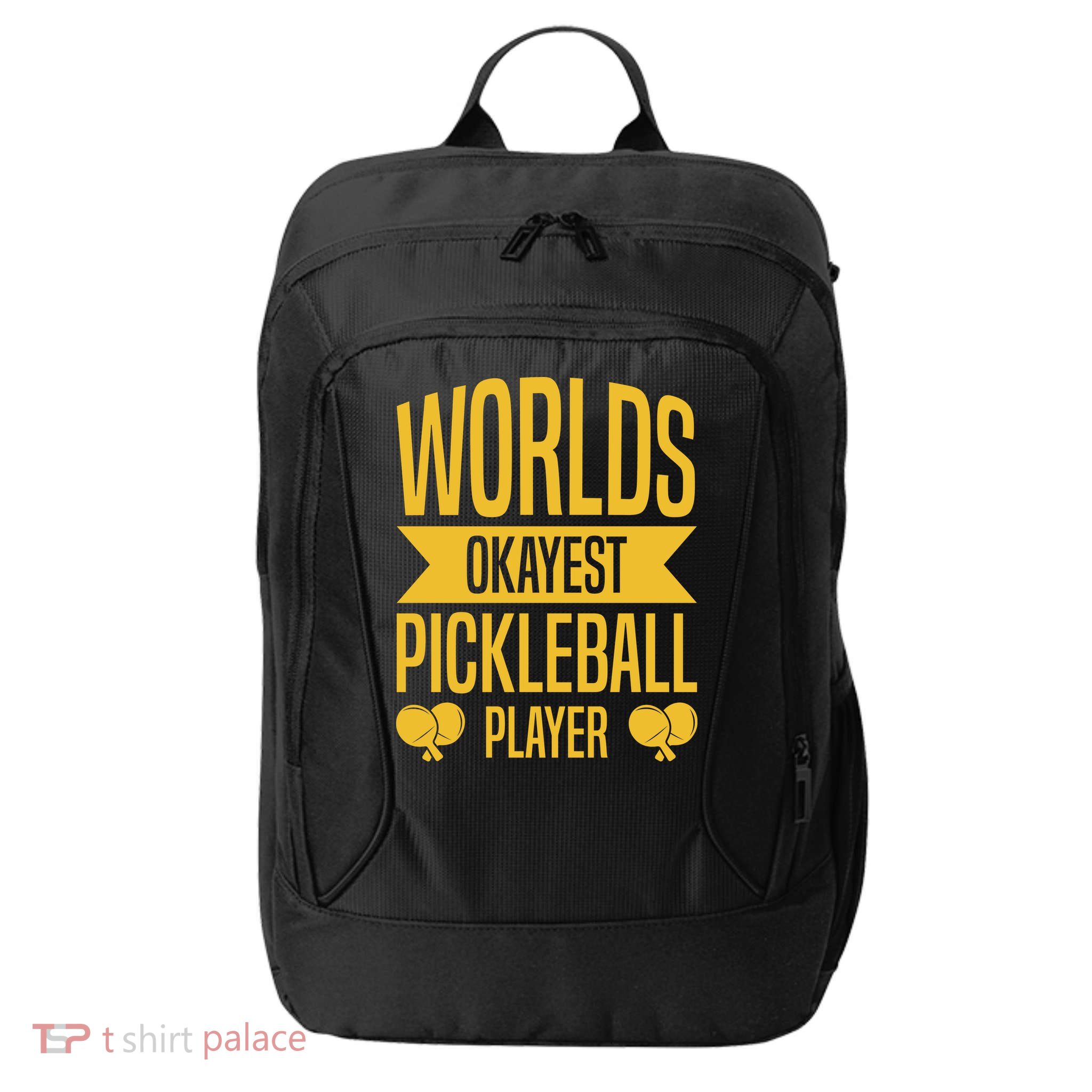 Worlds Okayest Pickleball Player Sport Gift City Backpack