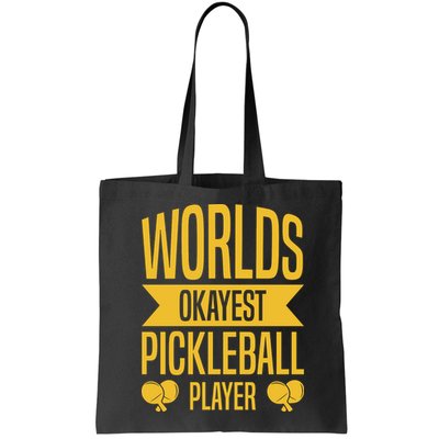 Worlds Okayest Pickleball Player Sport Gift Bag