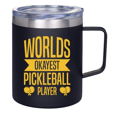 Worlds Okayest Pickleball Player Sport Gift 12oz Stainless Steel Coffee Mug