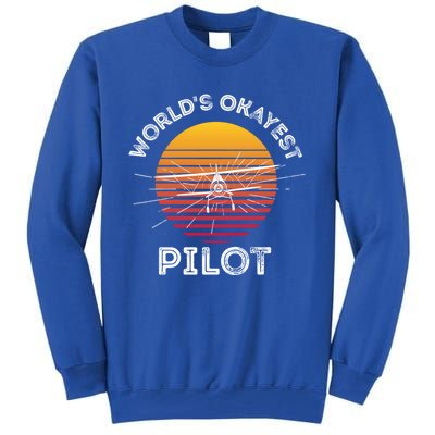 Worlds Okayest Pilot Gift Tall Sweatshirt