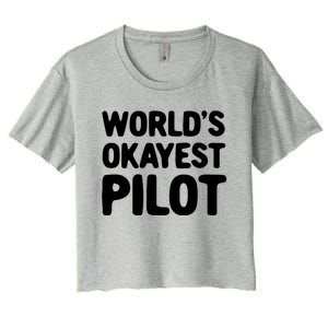 Worlds Okayest Pilot Gift Women's Crop Top Tee