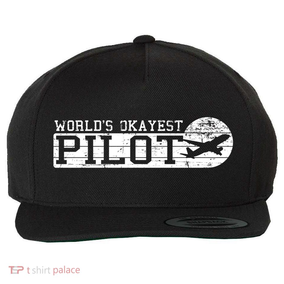 Worlds Okayest Pilot Funny Pilot Wool Snapback Cap