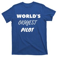 Worlds Okayest Pilot Gift T-Shirt