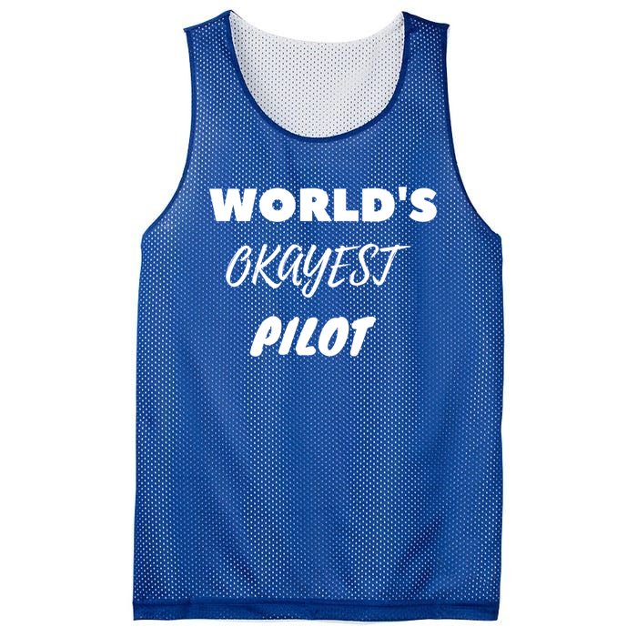 Worlds Okayest Pilot Gift Mesh Reversible Basketball Jersey Tank