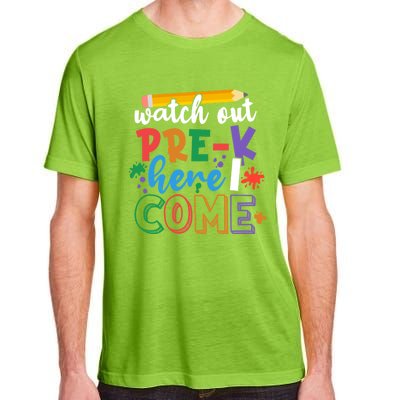 Watch Out PreK Here I Come First Day Of PreK Gift Adult ChromaSoft Performance T-Shirt