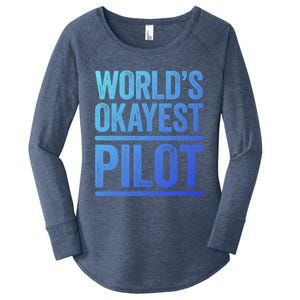 Worlds Okayest Pilot Gift Best Pilot Ever Gift Meaningful Gift Women's Perfect Tri Tunic Long Sleeve Shirt