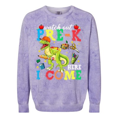 Watch Out PreK Here I Come Funny Dinosaur Back To School Funny Gift Colorblast Crewneck Sweatshirt