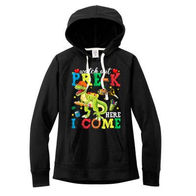 Watch Out PreK Here I Come Funny Dinosaur Back To School Funny Gift Women's Fleece Hoodie