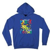 Watch Out PreK Here I Come Funny Dinosaur Back To School Funny Gift Tall Hoodie