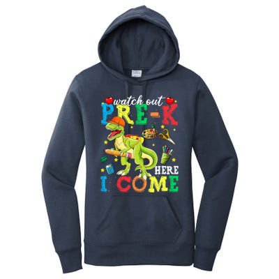 Watch Out PreK Here I Come Funny Dinosaur Back To School Funny Gift Women's Pullover Hoodie