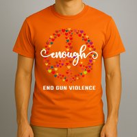 Wear Orange Peace Sign Enough End Gun Violence T-Shirt