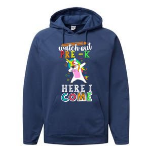 Watch Out PreK Here I Come Funny Unicorn Back To School Funny Gift Performance Fleece Hoodie