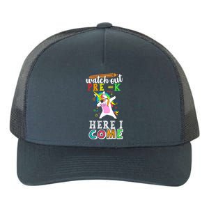 Watch Out PreK Here I Come Funny Unicorn Back To School Funny Gift Yupoong Adult 5-Panel Trucker Hat