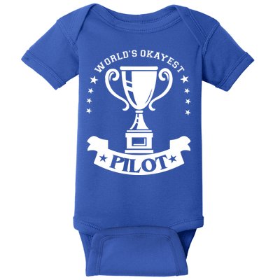 Worlds Okayest Pilot Plane Aviation Gift Baby Bodysuit
