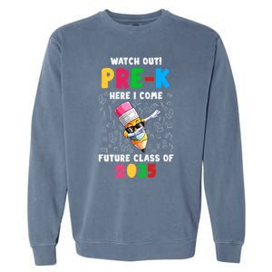 Watch Out PreK Here I Come Future Class 2035 Meaningful Gift Garment-Dyed Sweatshirt