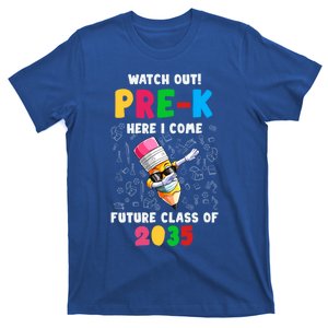 Watch Out PreK Here I Come Future Class 2035 Meaningful Gift T-Shirt