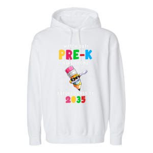 Watch Out PreK Here I Come Future Class 2035 Meaningful Gift Garment-Dyed Fleece Hoodie