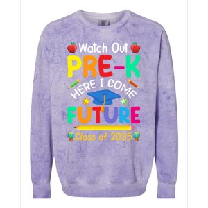 Watch Out PreK Here I Come Future Class Of 2035 Great Gift Colorblast Crewneck Sweatshirt