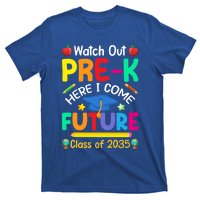 Watch Out PreK Here I Come Future Class Of 2035 Great Gift T-Shirt