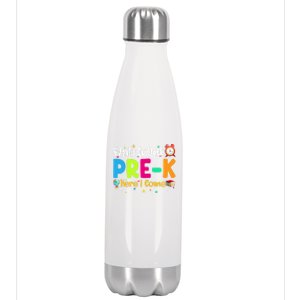 Watch Out PreK Here I Come Preschool Funny Gift Funny Gift Stainless Steel Insulated Water Bottle