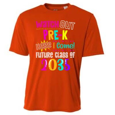 Watch Out PreK Here I Come Future Class Of 2035 Gift Cooling Performance Crew T-Shirt