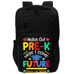 Watch Out PreK Here I Come Future Class Of 2036 Gift Impact Tech Backpack