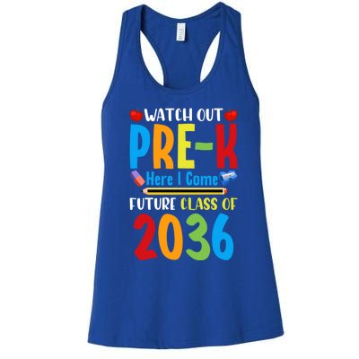 Watch Out PreK Here I Come Future Class Of 2036 Students Gift Women's Racerback Tank