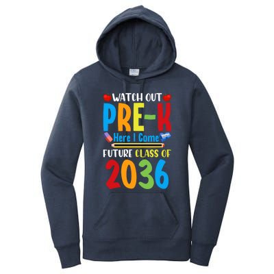 Watch Out PreK Here I Come Future Class Of 2036 Students Gift Women's Pullover Hoodie