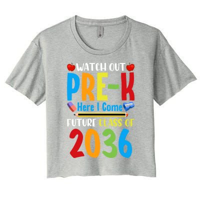 Watch Out PreK Here I Come Future Class Of 2036 Students Gift Women's Crop Top Tee