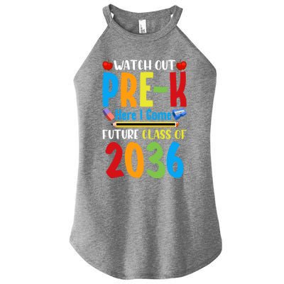 Watch Out PreK Here I Come Future Class Of 2036 Students Gift Women's Perfect Tri Rocker Tank