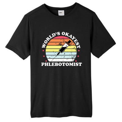 Worlds Okayest Phlebotomist Funny Phlebotomy Women Girl Tall Fusion ChromaSoft Performance T-Shirt