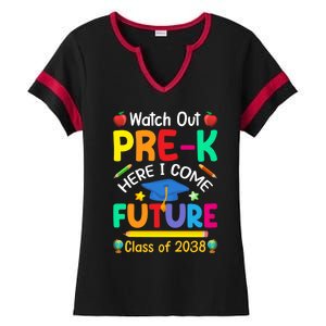 Watch Out PreK Here I Come Future Class Of 2038 Gift Ladies Halftime Notch Neck Tee