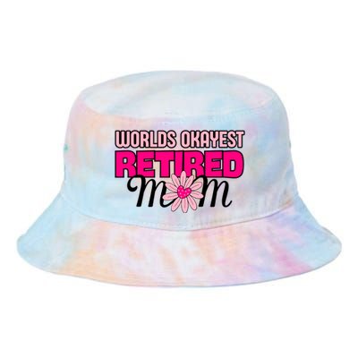 WorldS Okayest Retired Mom Tie Dye Newport Bucket Hat