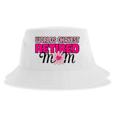 WorldS Okayest Retired Mom Sustainable Bucket Hat