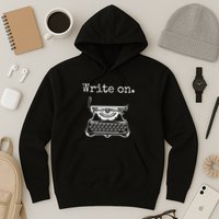 Write On. Retro Typewriter Funny Novelty Writing Writers Pun Hoodie