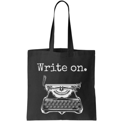 Write On. Retro Typewriter Funny Novelty Writing Writers Pun Bag