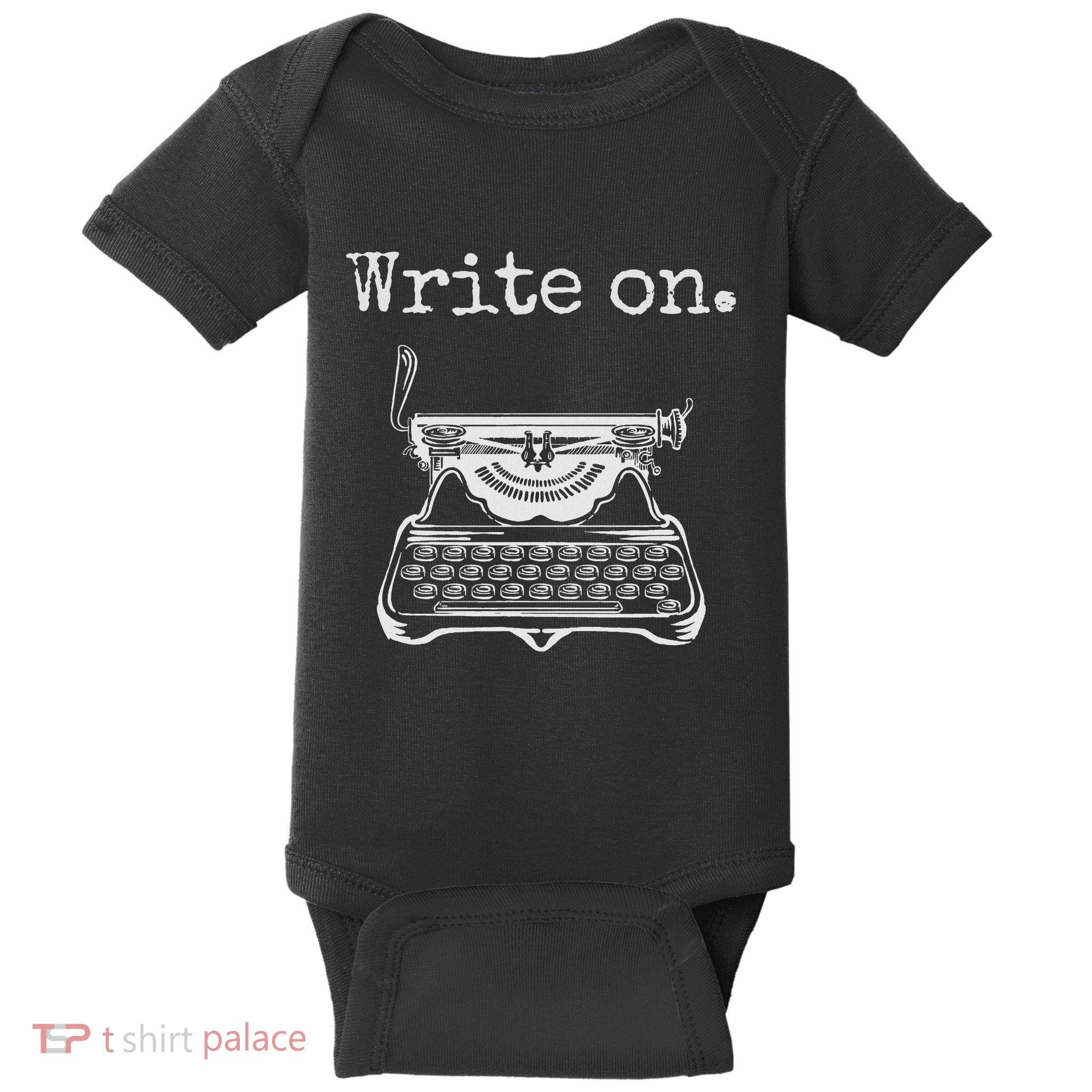 Write On. Retro Typewriter Funny Novelty Writing Writers Pun Baby Bodysuit