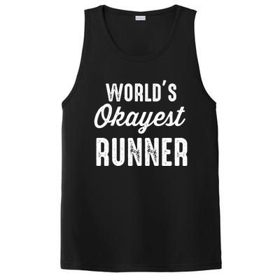 Worlds Okayest Runner Funny Cool Gift PosiCharge Competitor Tank