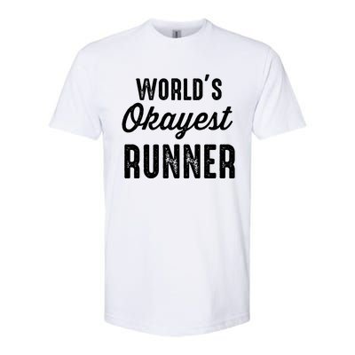 Worlds Okayest Runner Funny Cool Gift Softstyle CVC T-Shirt