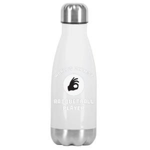 Worlds Okayest Racquetball Player Funny Sports Stainless Steel Insulated Water Bottle