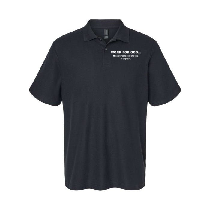 Work For God The Retirement Pan Is Great Softstyle Adult Sport Polo