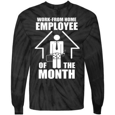 Work From Home Employee Of The Month Tie-Dye Long Sleeve Shirt