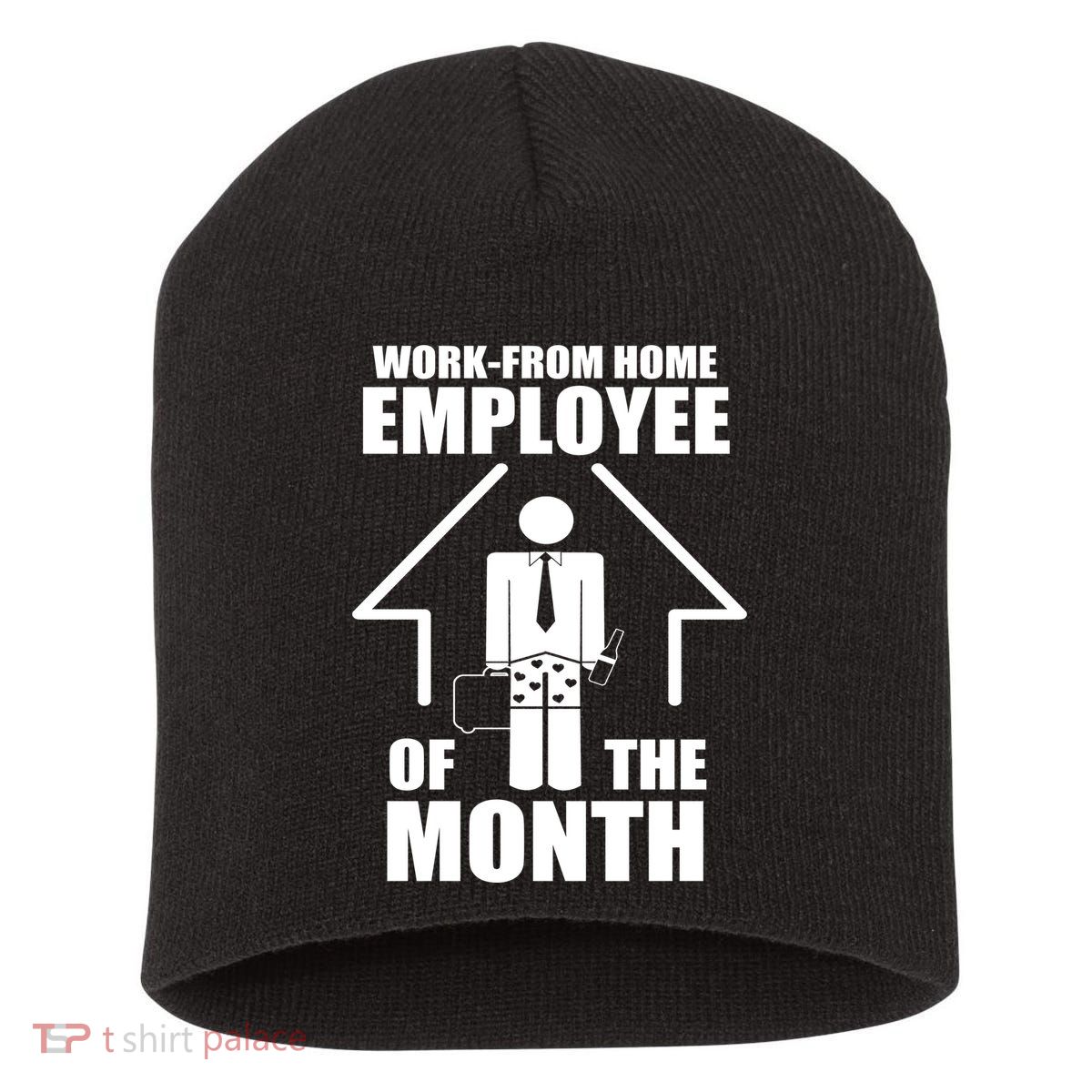 Work From Home Employee Of The Month Short Acrylic Beanie