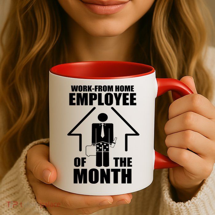 Work From Home Employee Of The Month Mug
