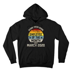 Work From Home Employee Of The Month Funny Pandemic Hoodie