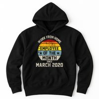 Work From Home Employee Of The Month Funny Pandemic Hoodie