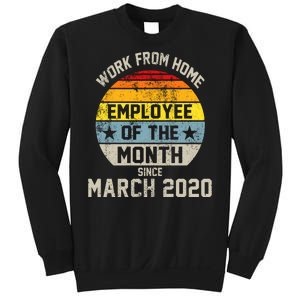 Work From Home Employee Of The Month Funny Pandemic Sweatshirt