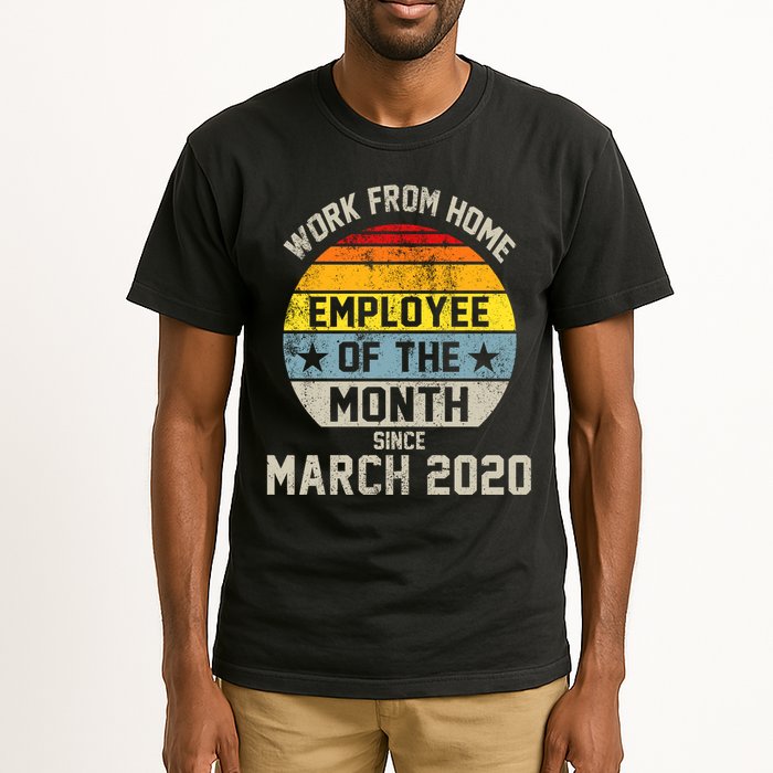 Work From Home Employee Of The Month Funny Pandemic Tall T-Shirt