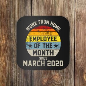 Work From Home Employee Of The Month Funny Pandemic Coaster