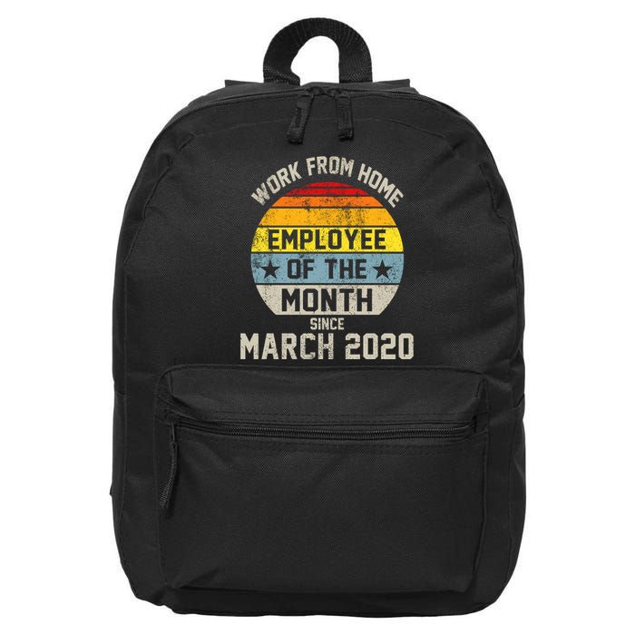 Work From Home Employee Of The Month Funny Pandemic 16 in Basic Backpack